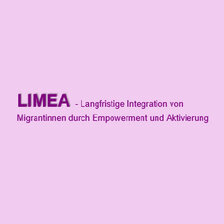 LIMEA – Langfristige Integration von Migrantinnen durch Empowerment und Aktivierung